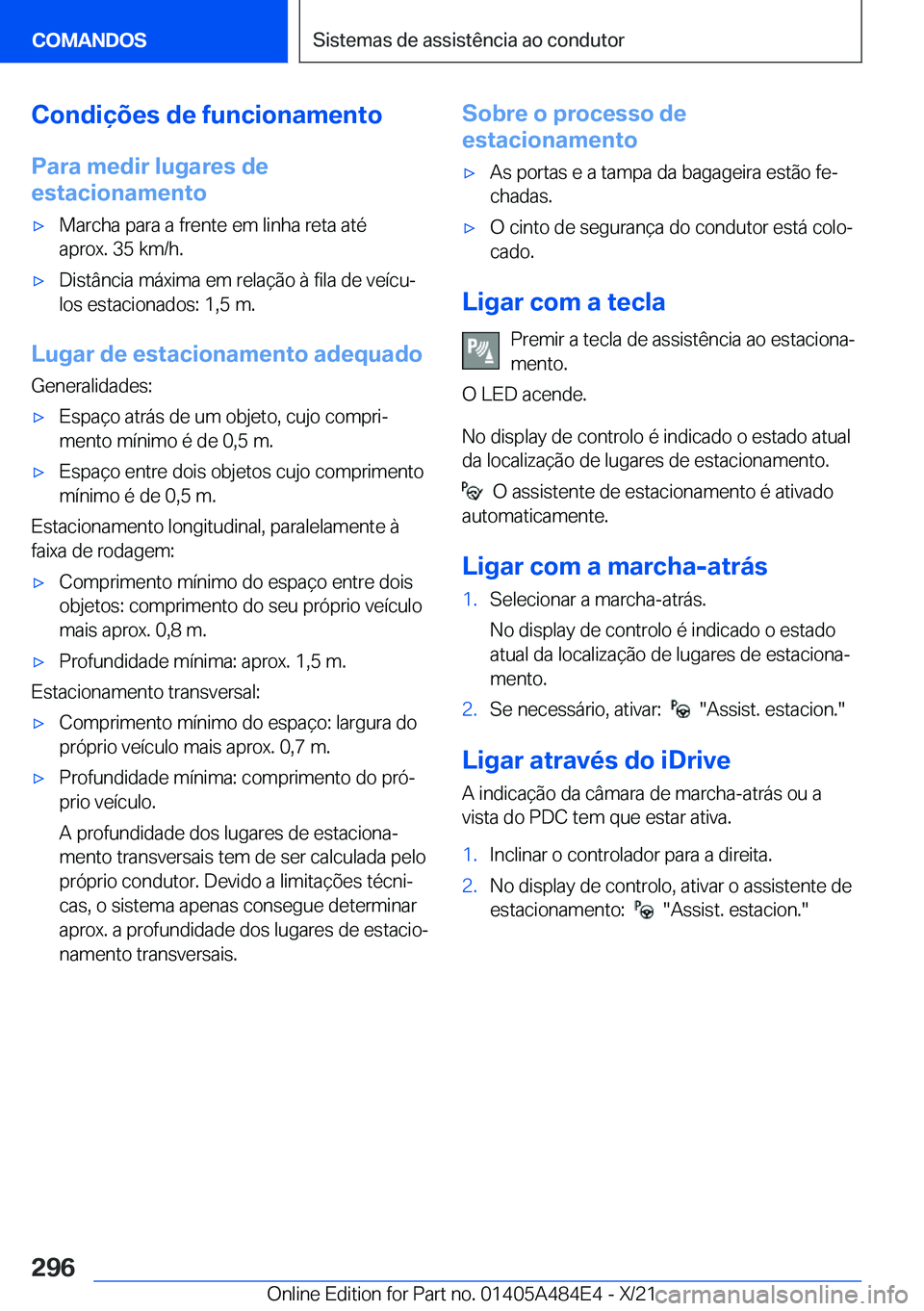 BMW 7 SERIES 2022  Manual do condutor (in Portuguese) �C�o�n�d�i�