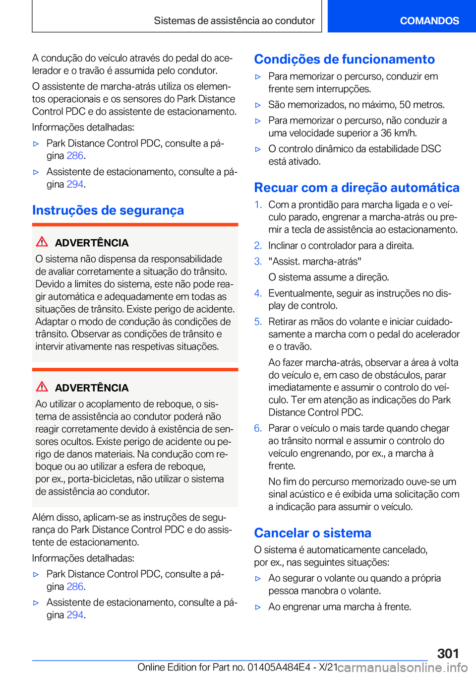 BMW 7 SERIES 2022  Manual do condutor (in Portuguese) �A��c�o�n�d�u�