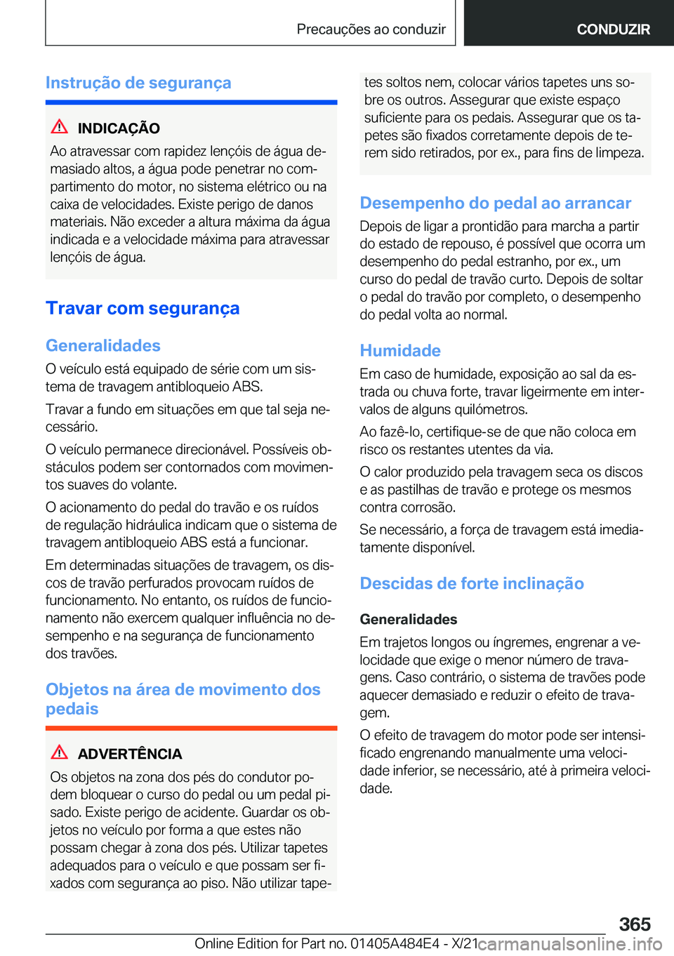 BMW 7 SERIES 2022  Manual do condutor (in Portuguese) �I�n�s�t�r�u�