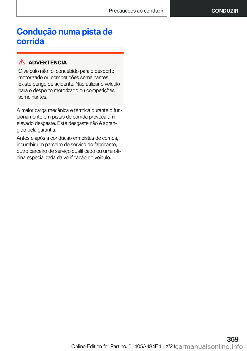 BMW 7 SERIES 2022  Manual do condutor (in Portuguese) �C�o�n�d�u�