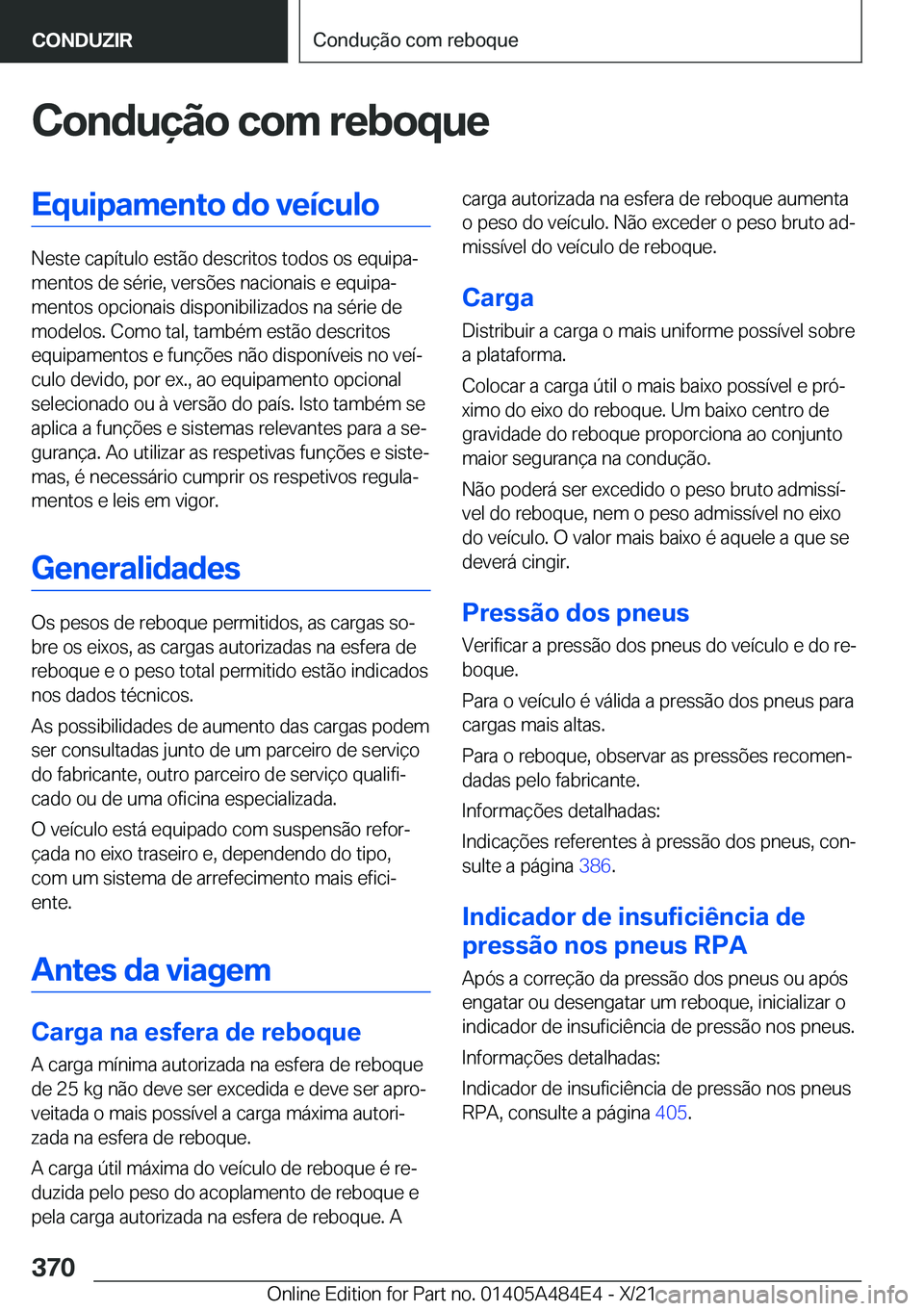 BMW 7 SERIES 2022  Manual do condutor (in Portuguese) �C�o�n�d�u�