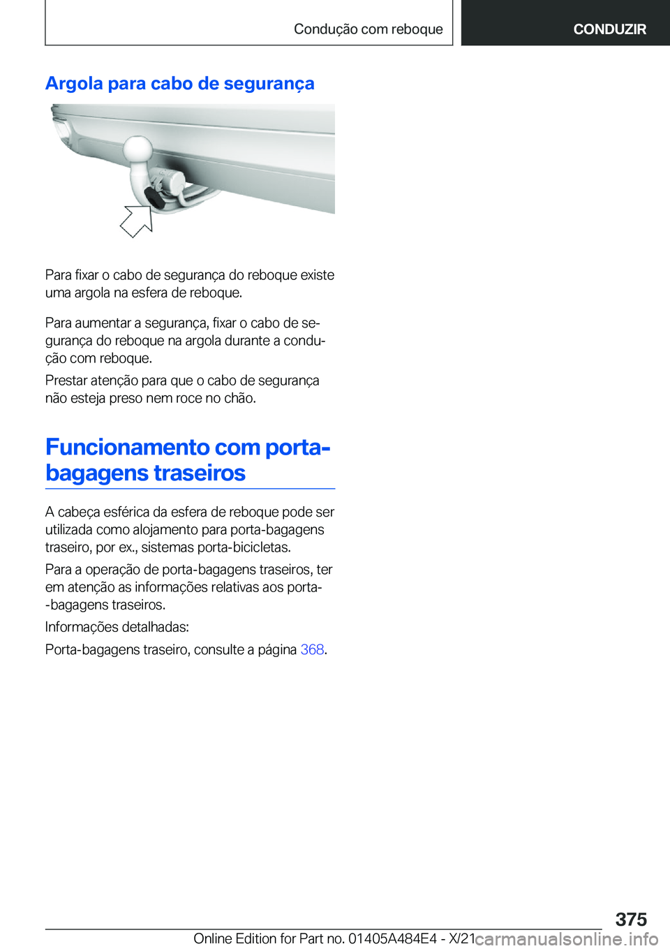 BMW 7 SERIES 2022  Manual do condutor (in Portuguese) �A�r�g�o�l�a��p�a�r�a��c�a�b�o��d�e��s�e�g�u�r�a�n�