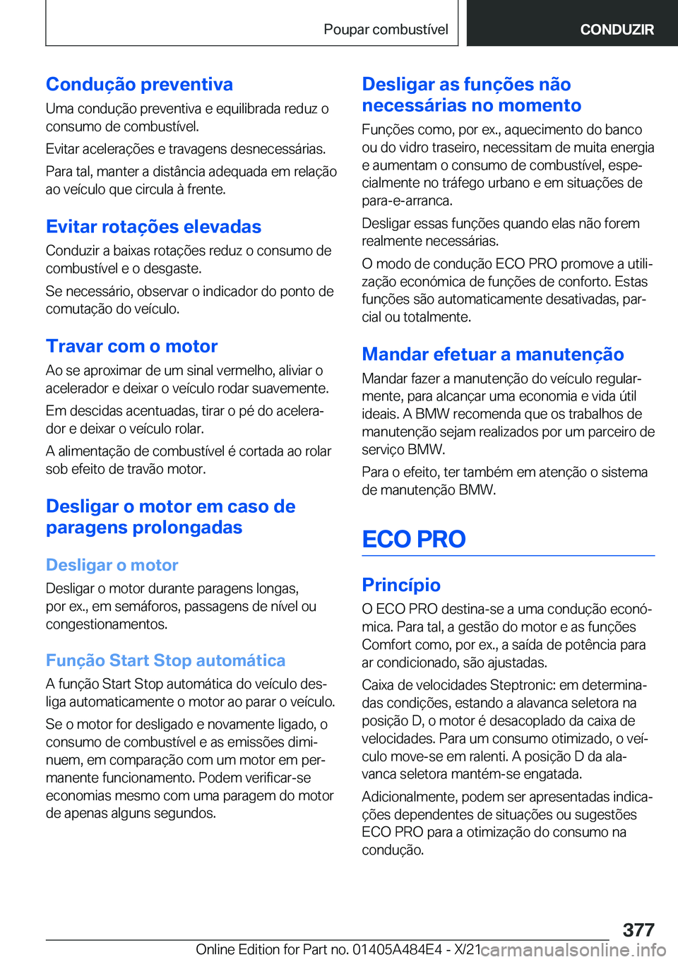 BMW 7 SERIES 2022  Manual do condutor (in Portuguese) �C�o�n�d�u�
