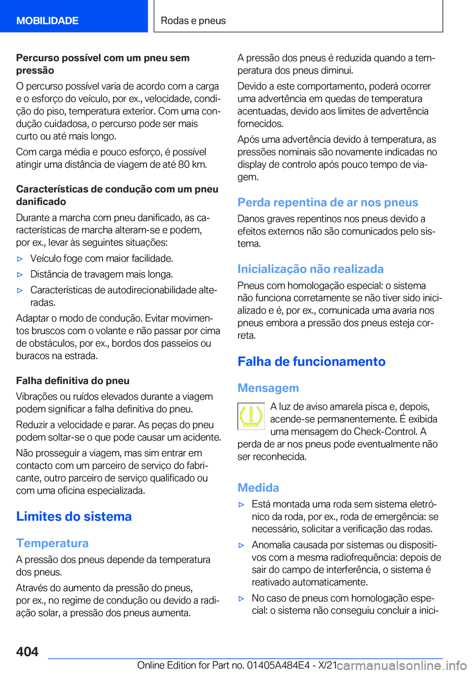BMW 7 SERIES 2022  Manual do condutor (in Portuguese) �P�e�r�c�u�r�s�o��p�o�s�s�