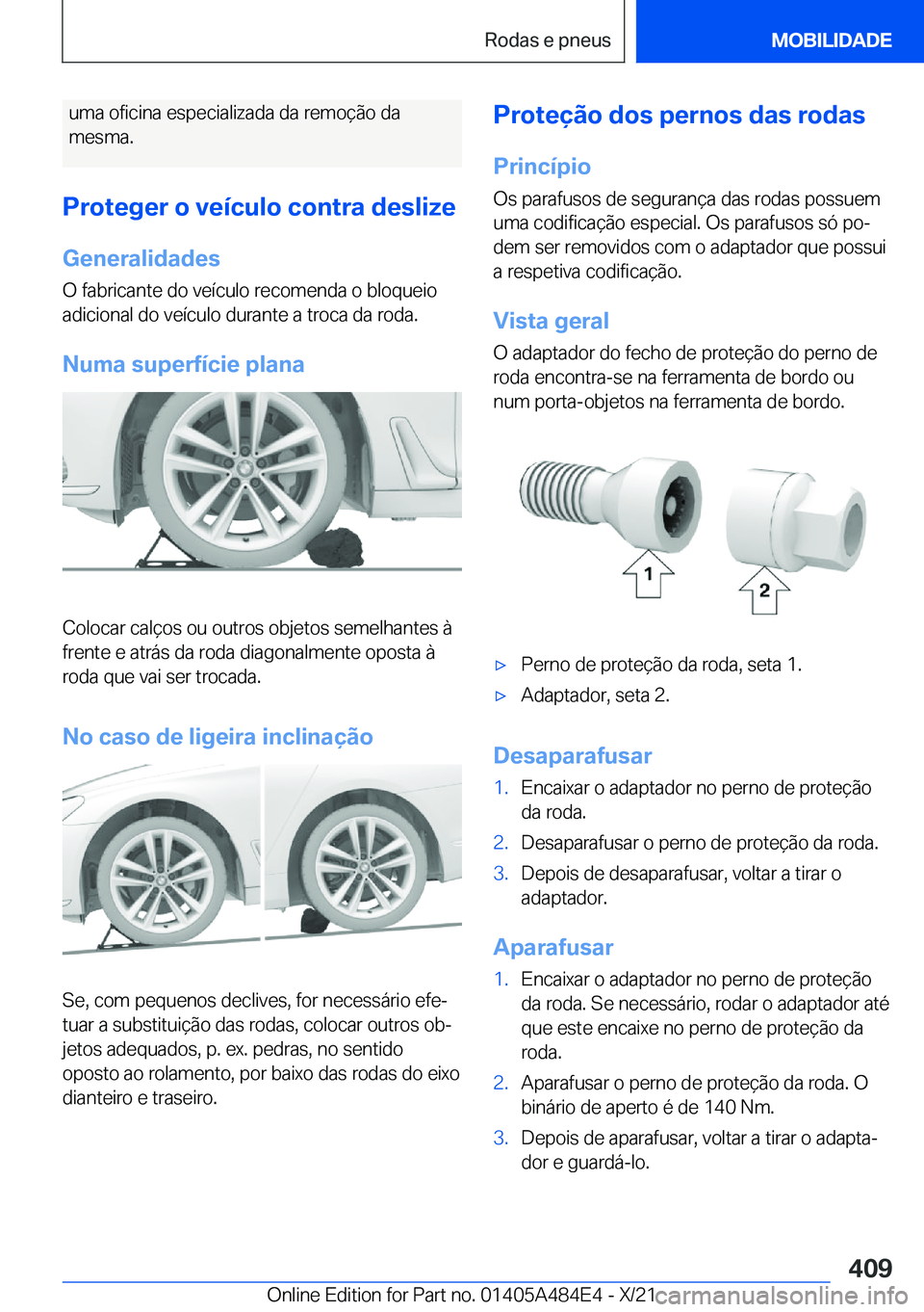 BMW 7 SERIES 2022  Manual do condutor (in Portuguese) �u�m�a��o�f�i�c�i�n�a��e�s�p�e�c�i�a�l�i�z�a�d�a��d�a��r�e�m�o�