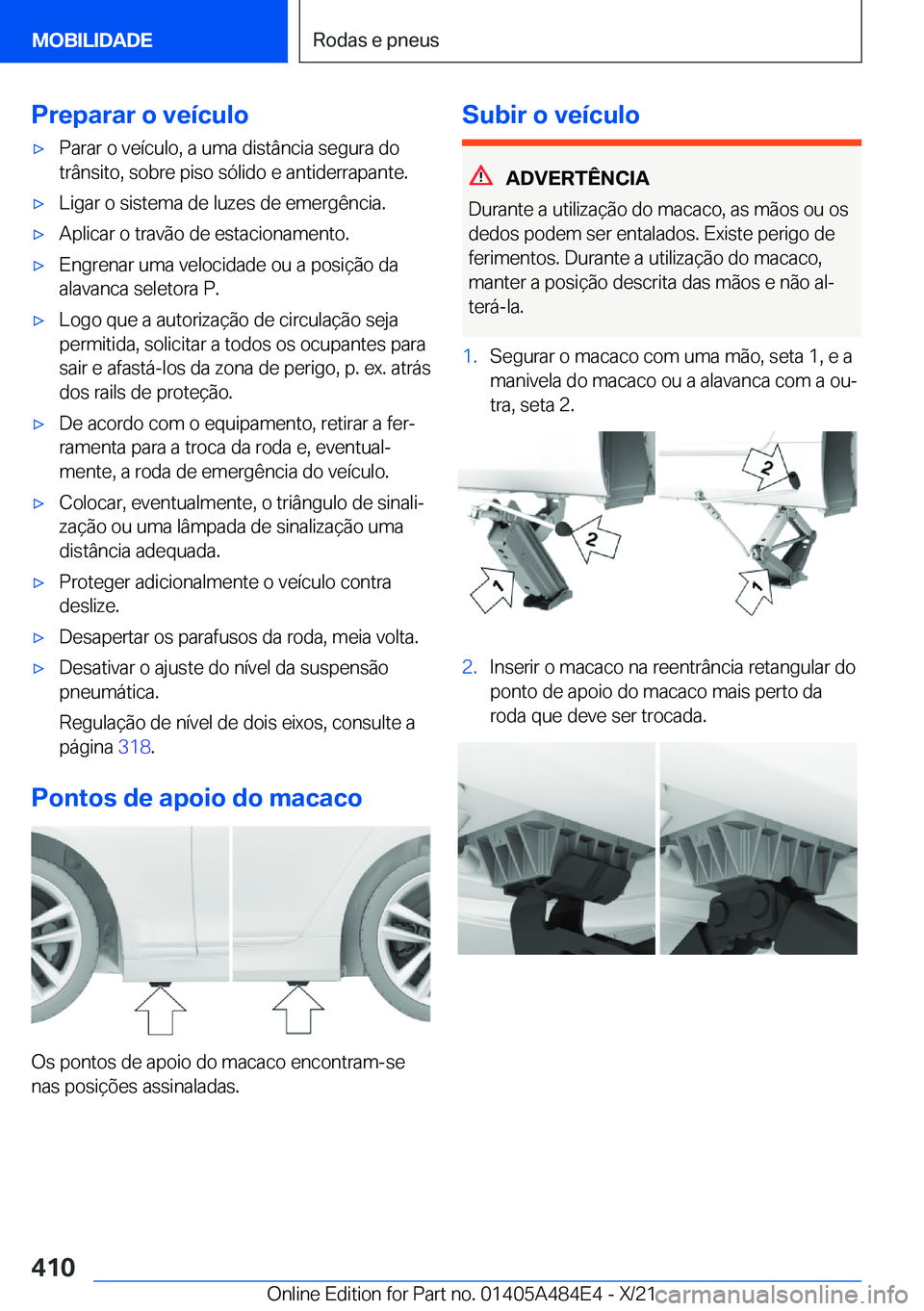 BMW 7 SERIES 2022  Manual do condutor (in Portuguese) �P�r�e�p�a�r�a�r��o��v�e�