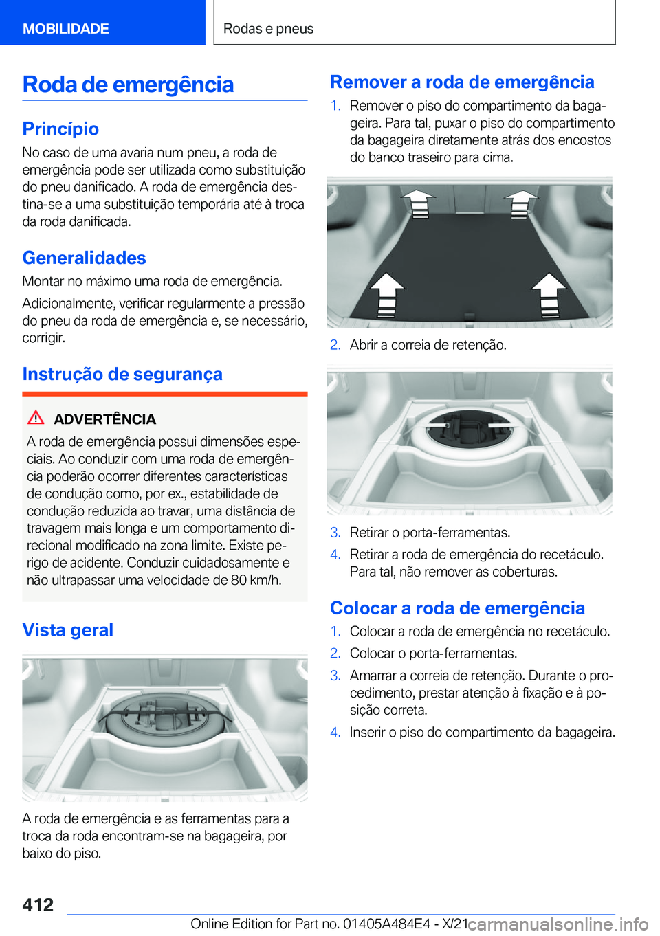 BMW 7 SERIES 2022  Manual do condutor (in Portuguese) �R�o�d�a��d�e��e�m�e�r�g�ê�n�c�i�a
�P�r�i�n�c�