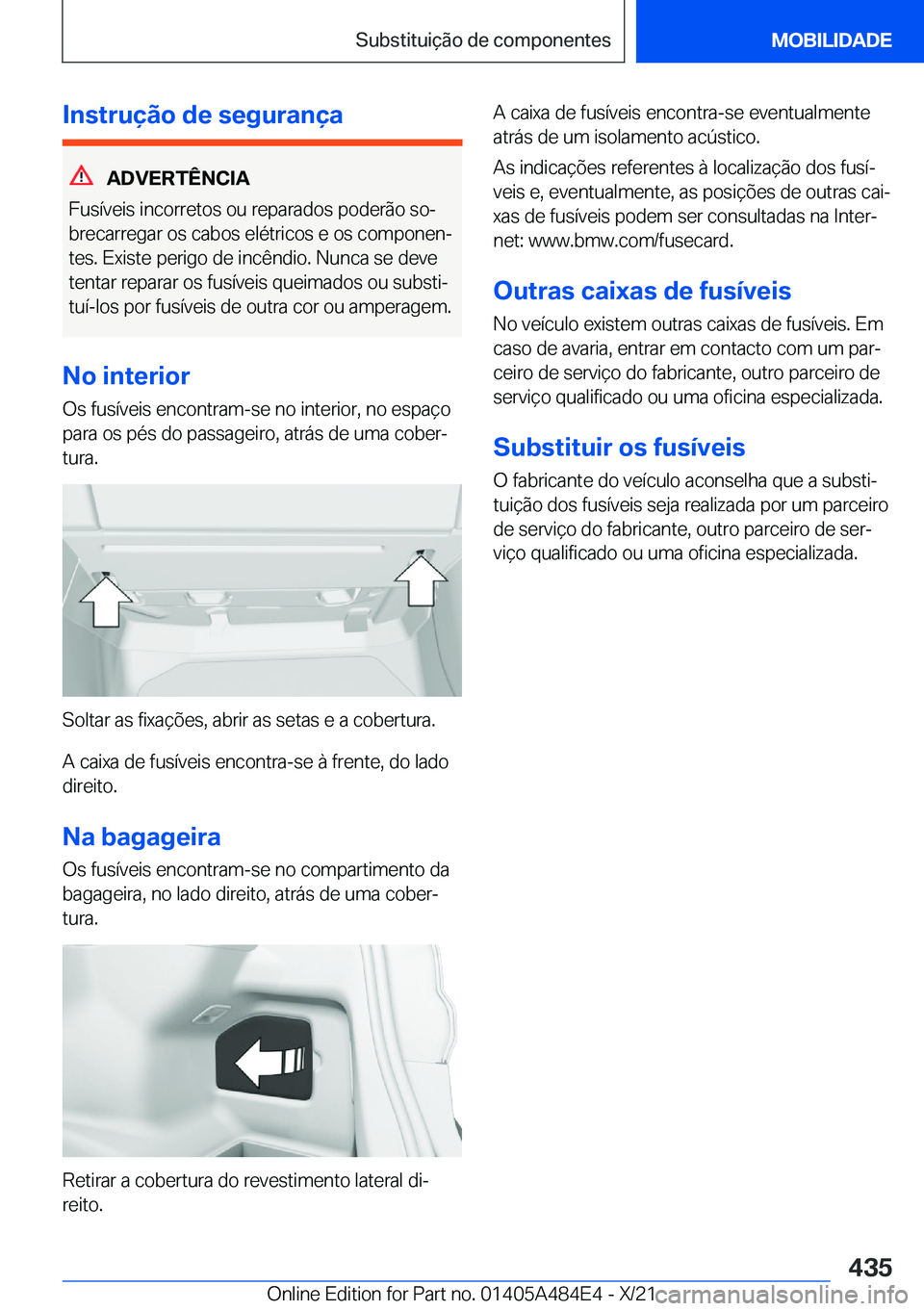 BMW 7 SERIES 2022  Manual do condutor (in Portuguese) �I�n�s�t�r�u�