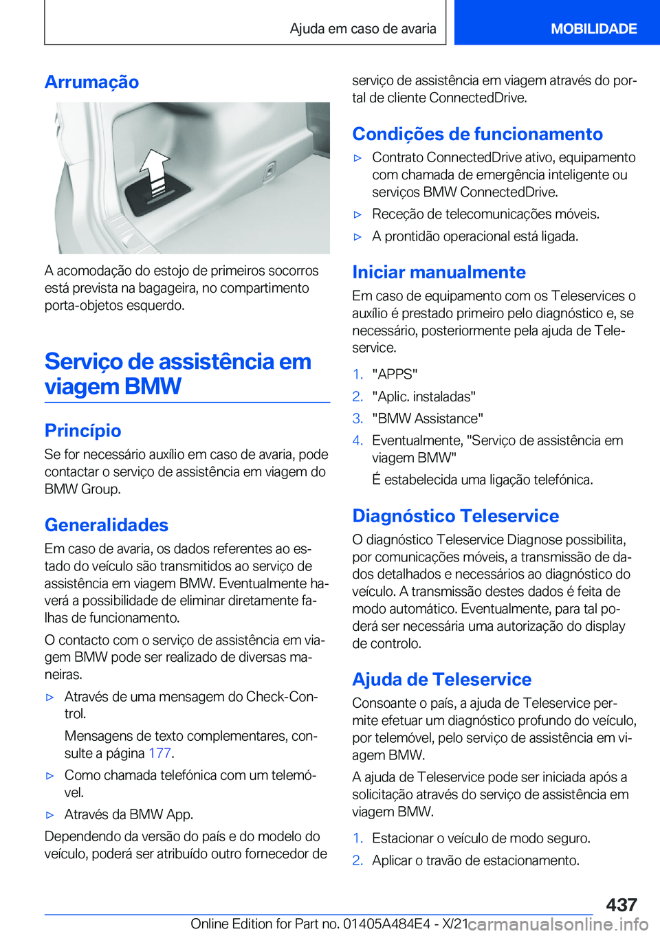 BMW 7 SERIES 2022  Manual do condutor (in Portuguese) �A�r�r�u�m�a�