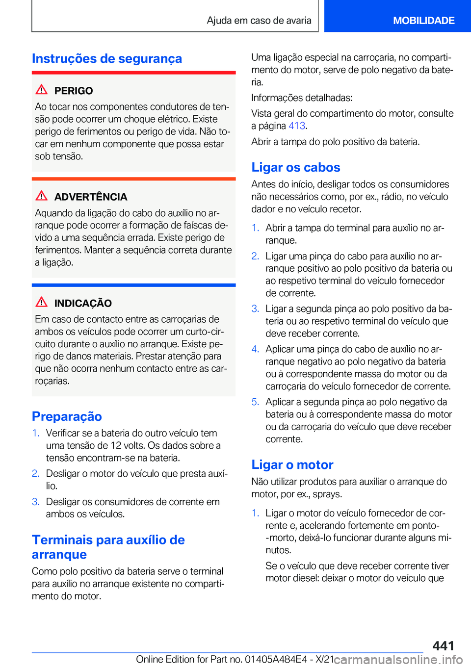 BMW 7 SERIES 2022  Manual do condutor (in Portuguese) �I�n�s�t�r�u�
