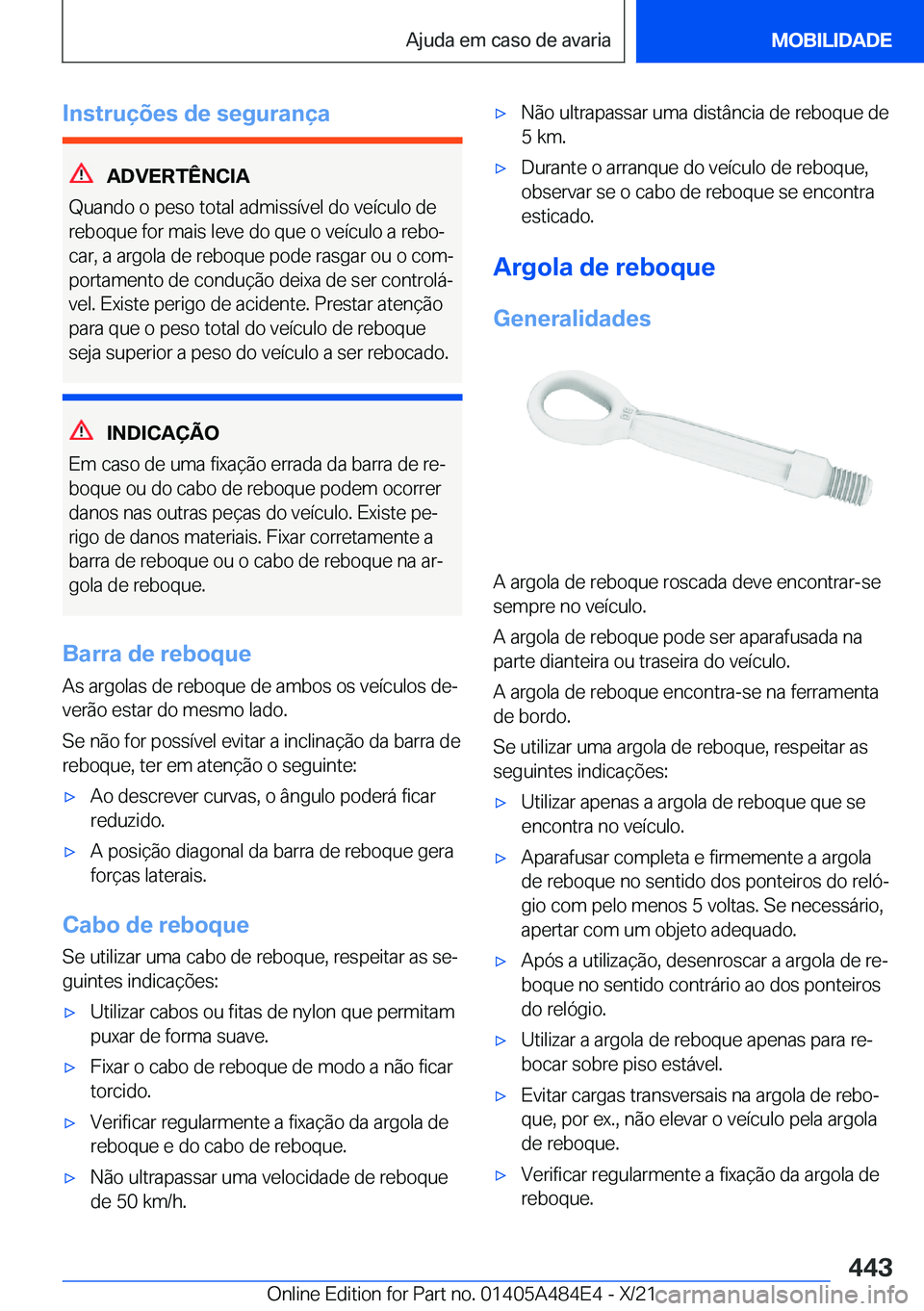 BMW 7 SERIES 2022  Manual do condutor (in Portuguese) �I�n�s�t�r�u�