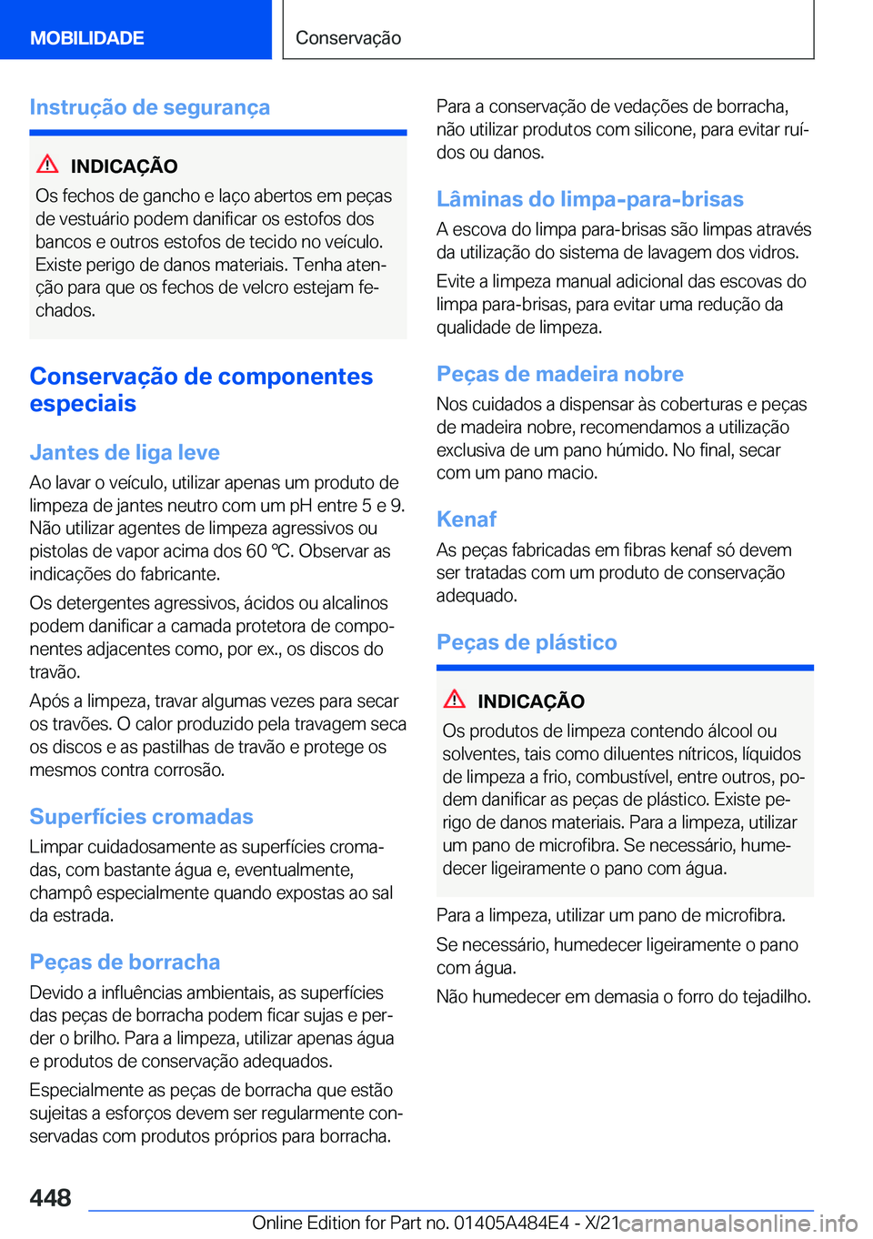 BMW 7 SERIES 2022  Manual do condutor (in Portuguese) �I�n�s�t�r�u�