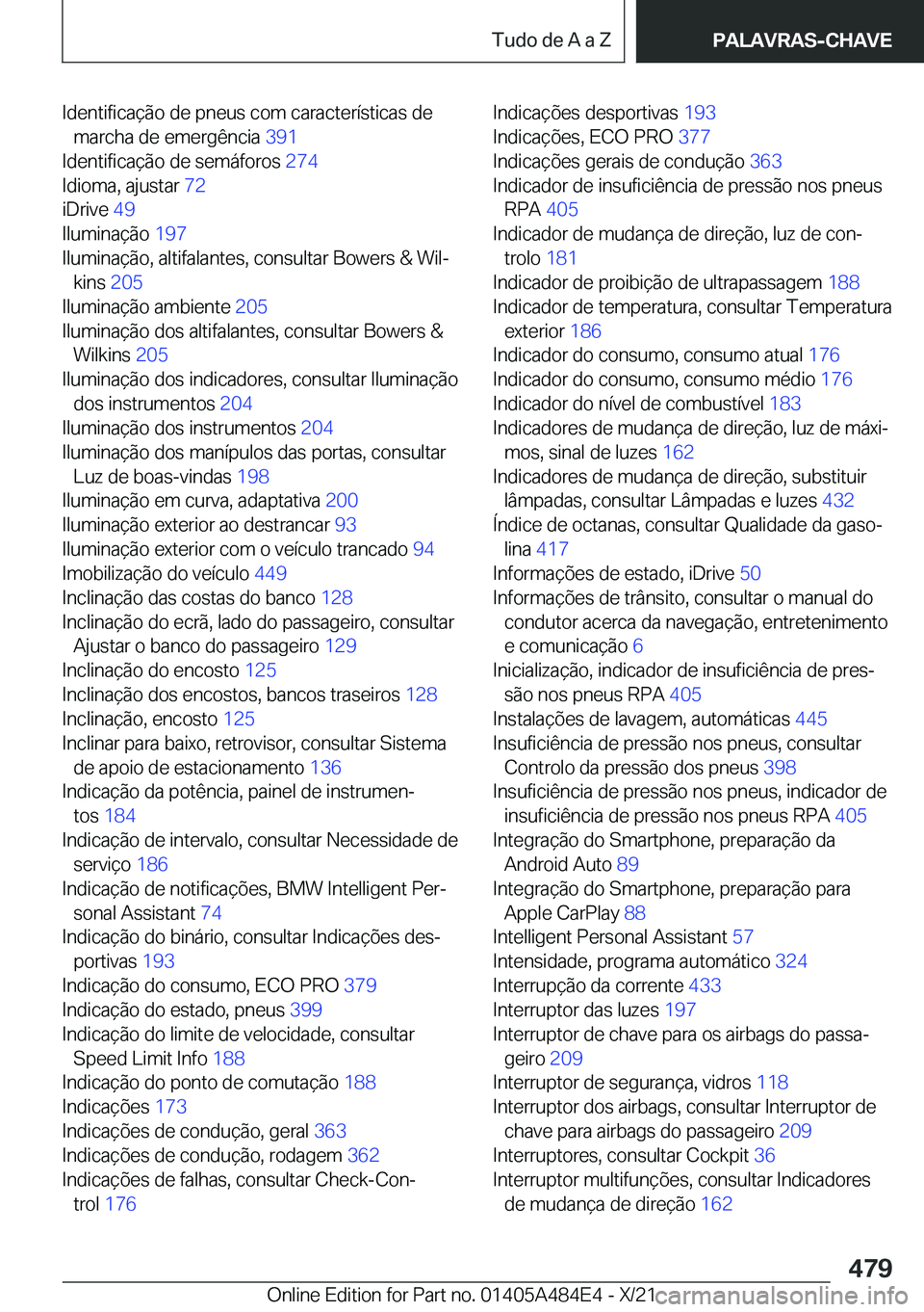 BMW 7 SERIES 2022  Manual do condutor (in Portuguese) �I�d�e�n�t�i�f�i�c�a�