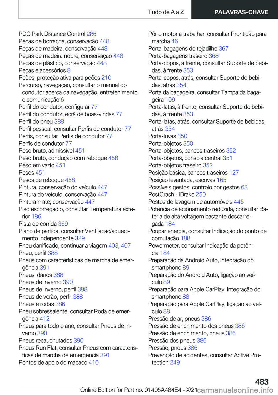 BMW 7 SERIES 2022  Manual do condutor (in Portuguese) �P�D�C��P�a�r�k��D�i�s�t�a�n�c�e��C�o�n�t�r�o�l��2�8�6�
�P�e�