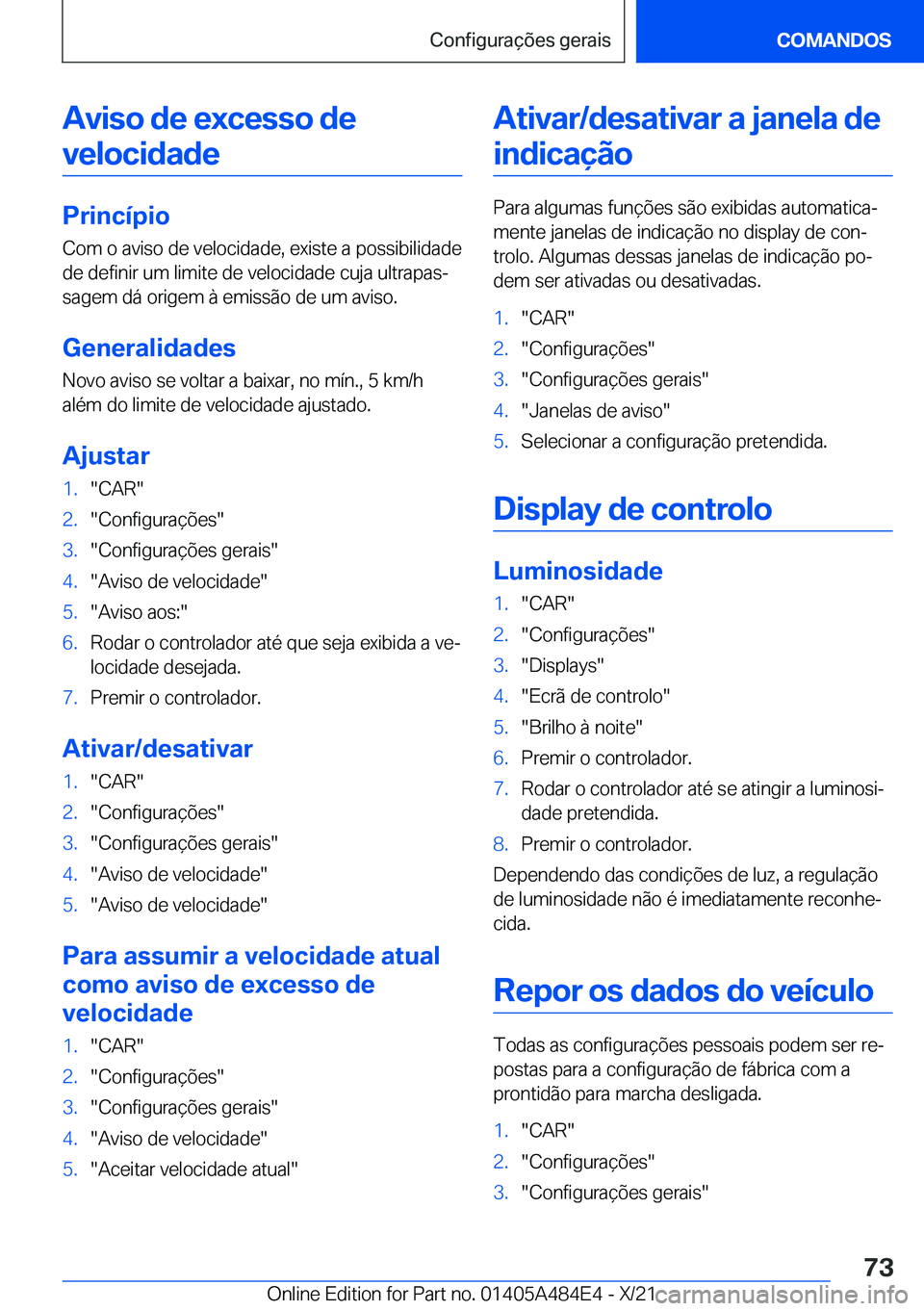 BMW 7 SERIES 2022  Manual do condutor (in Portuguese) �A�v�i�s�o��d�e��e�x�c�e�s�s�o��d�e�v�e�l�o�c�i�d�a�d�e
�P�r�i�n�c�