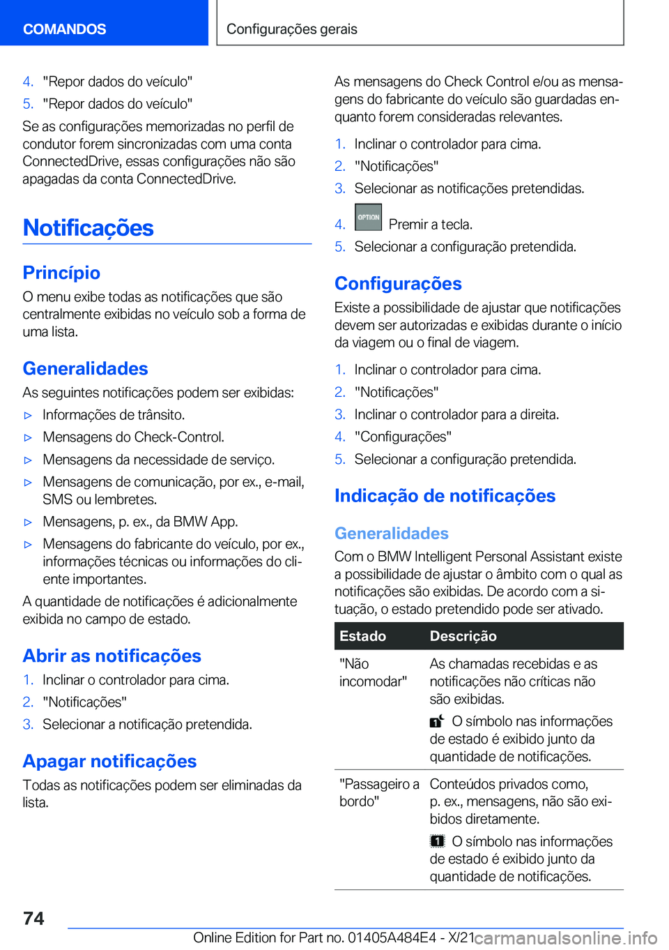 BMW 7 SERIES 2022  Manual do condutor (in Portuguese) �4�.��R�e�p�o�r��d�a�d�o�s��d�o��v�e�