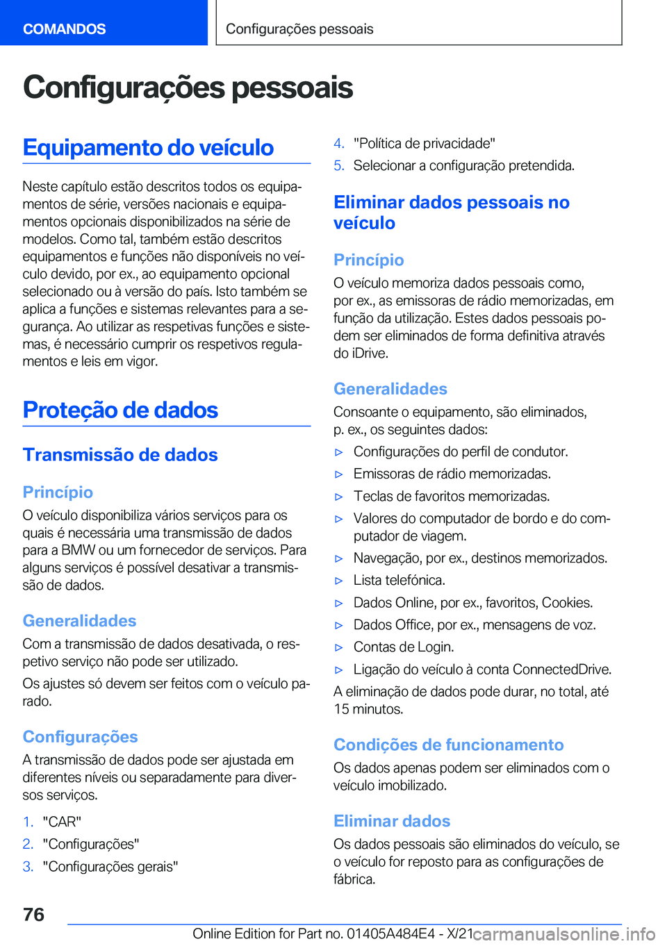 BMW 7 SERIES 2022  Manual do condutor (in Portuguese) �C�o�n�f�i�g�u�r�a�