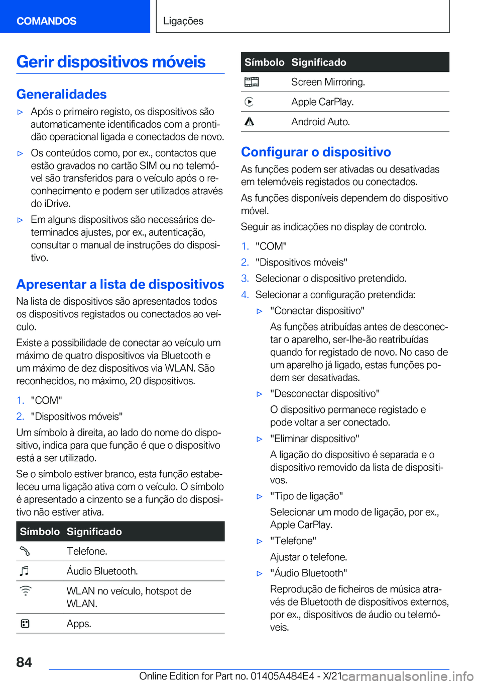 BMW 7 SERIES 2022  Manual do condutor (in Portuguese) �G�e�r�i�r��d�i�s�p�o�s�i�t�i�v�o�s��m�