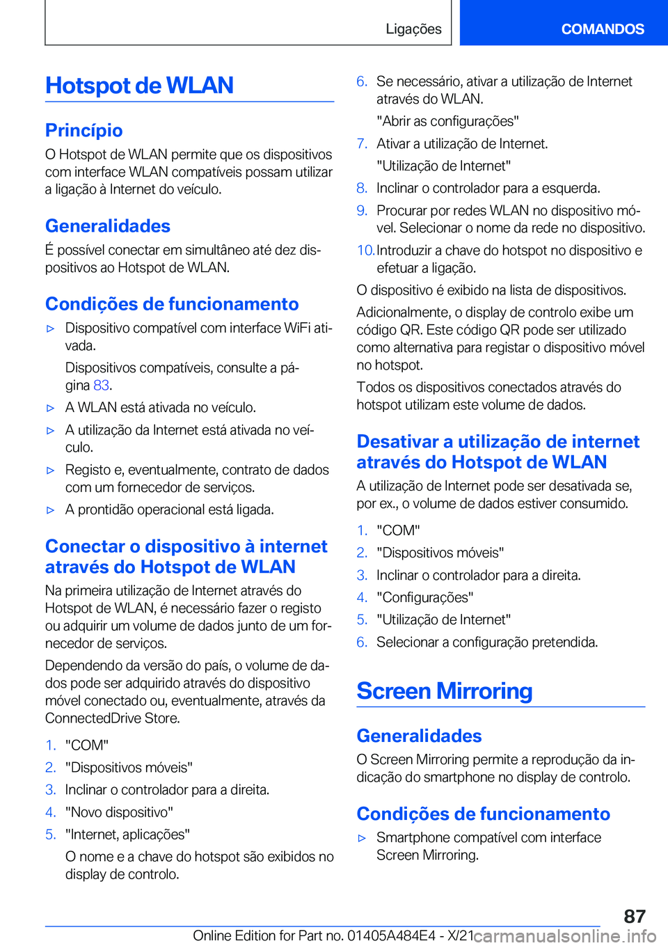 BMW 7 SERIES 2022  Manual do condutor (in Portuguese) �H�o�t�s�p�o�t��d�e��W�L�A�N
�P�r�i�n�c�