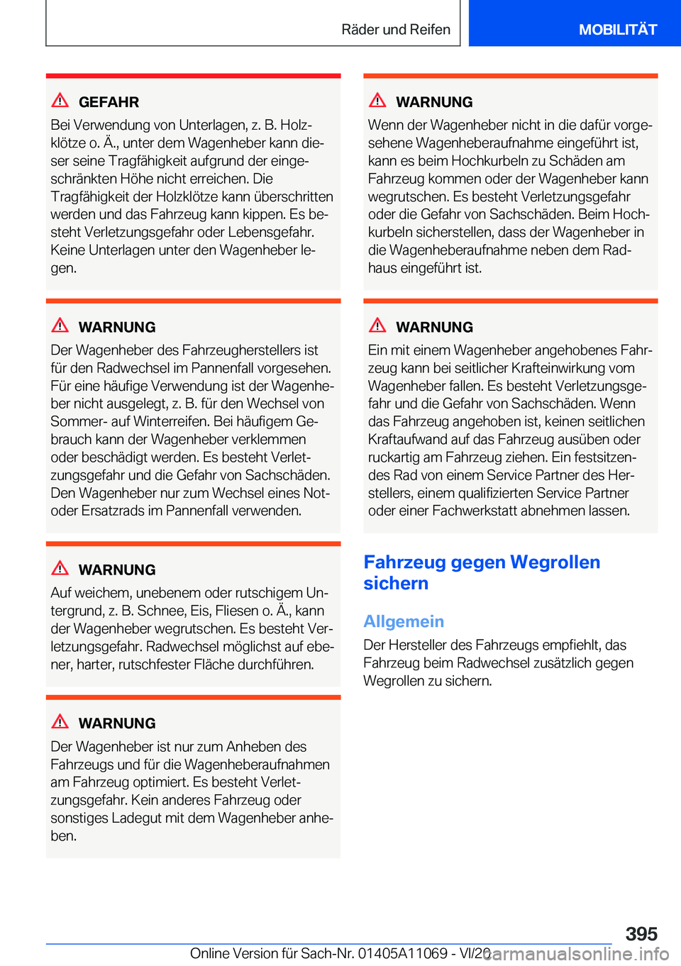BMW 7 SERIES 2021  Betriebsanleitungen (in German) �G�E�F�A�H�R
�B�e�i��V�e�r�w�e�n�d�u�n�g��v�o�n��U�n�t�e�r�l�a�g�e�n�,��z�.��B�.��H�o�l�zj
�k�l�