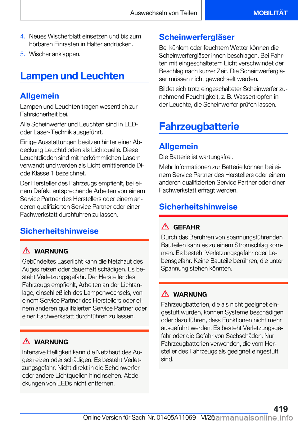 BMW 7 SERIES 2021  Betriebsanleitungen (in German) �4�.�N�e�u�e�s��W�i�s�c�h�e�r�b�l�a�t�t��e�i�n�s�e�t�z�e�n��u�n�d��b�i�s��z�u�m�h�