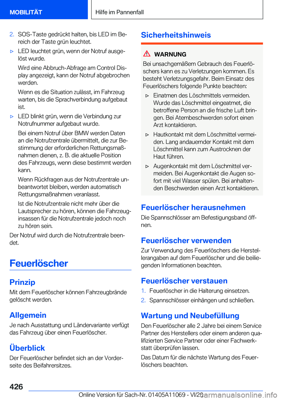 BMW 7 SERIES 2021  Betriebsanleitungen (in German) �2�.�S�O�S�-�T�a�s�t�e��g�e�d�r�