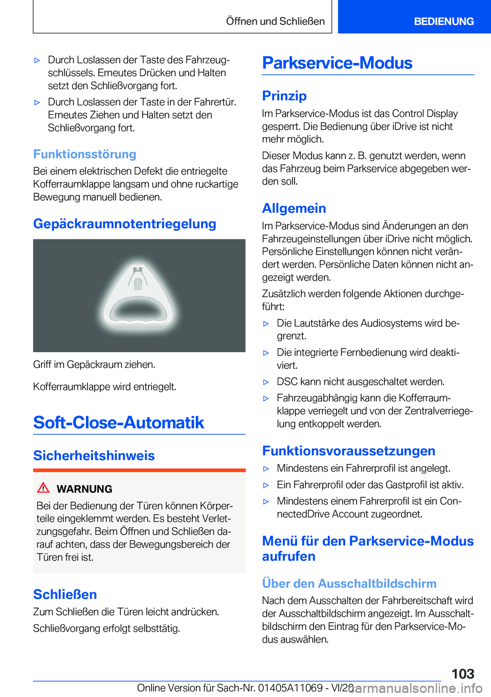 BMW 7 SERIES 2021  InstruktionsbØger (in Danish) 'x�D�u�r�c�h��L�o�s�l�a�s�s�e�n��d�e�r��T�a�s�t�e��d�e�s��F�a�h�r�z�e�u�gj�s�c�h�l�