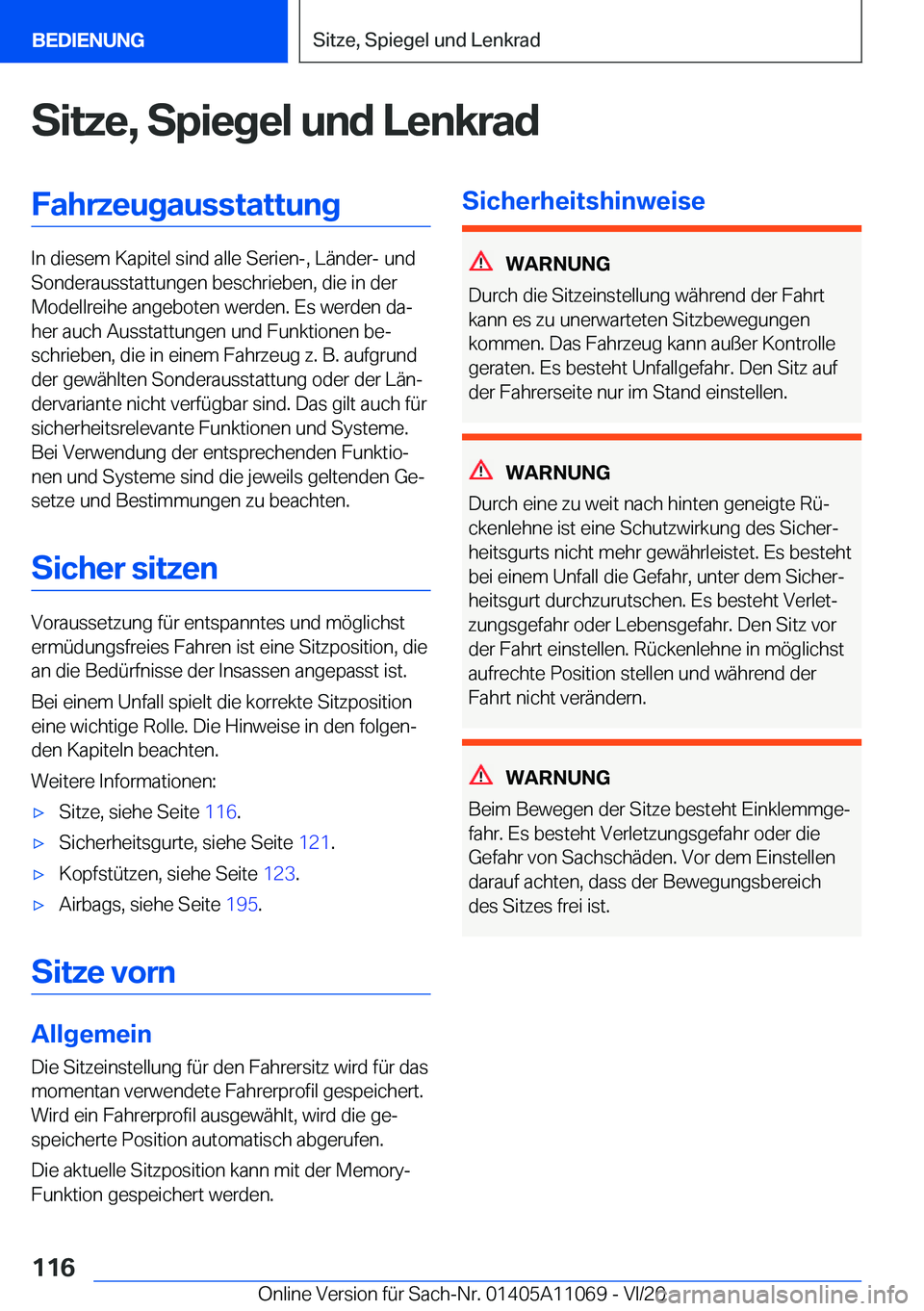BMW 7 SERIES 2021  InstruktionsbØger (in Danish) �S�i�t�z�e�,��S�p�i�e�g�e�l��u�n�d��L�e�n�k�r�a�d�F�a�h�r�z�e�u�g�a�u�s�s�t�a�t�t�u�n�g
�I�n��d�i�e�s�e�m��K�a�p�i�t�e�l��s�i�n�d��a�l�l�e��S�e�r�i�e�n�-�,��L�