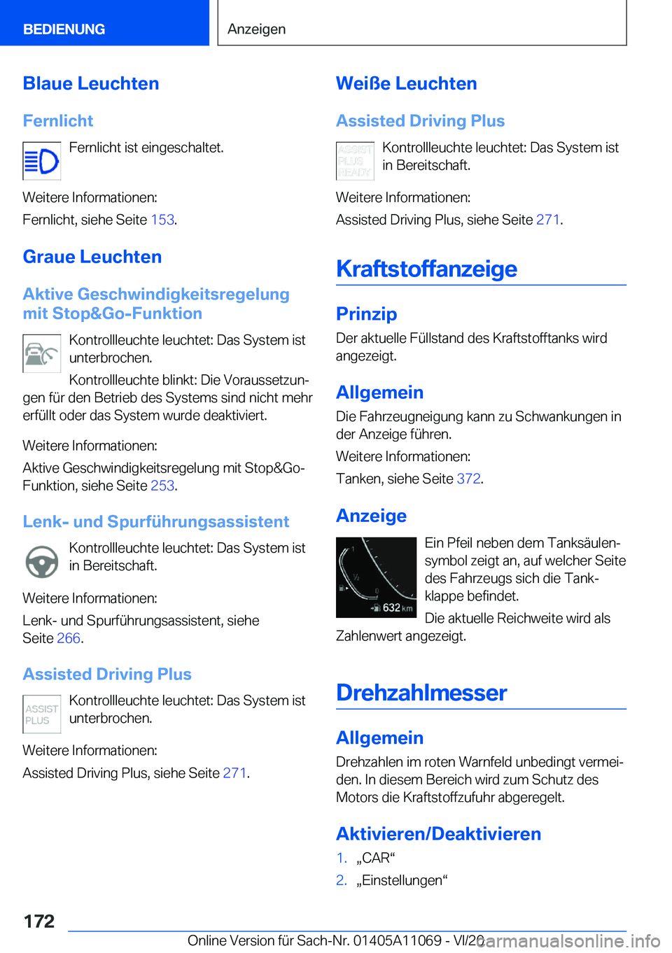 BMW 7 SERIES 2021  InstruktionsbØger (in Danish) �B�l�a�u�e��L�e�u�c�h�t�e�n�F�e�r�n�l�i�c�h�t �F�e�r�n�l�i�c�h�t��i�s�t��e�i�n�g�e�s�c�h�a�l�t�e�t�.
�W�e�i�t�e�r�e��I�n�f�o�r�m�a�t�i�o�n�e�n�:
�F�e�r�n�l�i�c�h�t�,��s�i�e�h�e��S�e�i�t�e� �1�5