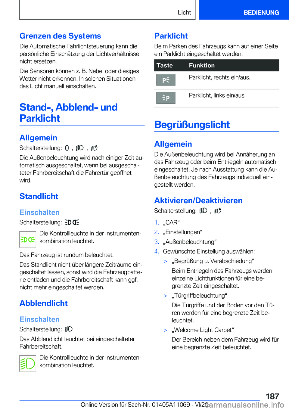 BMW 7 SERIES 2021  InstruktionsbØger (in Danish) �G�r�e�n�z�e�n��d�e�s��S�y�s�t�e�m�s
�D�i�e��A�u�t�o�m�a�t�i�s�c�h�e��F�a�h�r�l�i�c�h�t�s�t�e�u�e�r�u�n�g��k�a�n�n��d�i�e
�p�e�r�s�