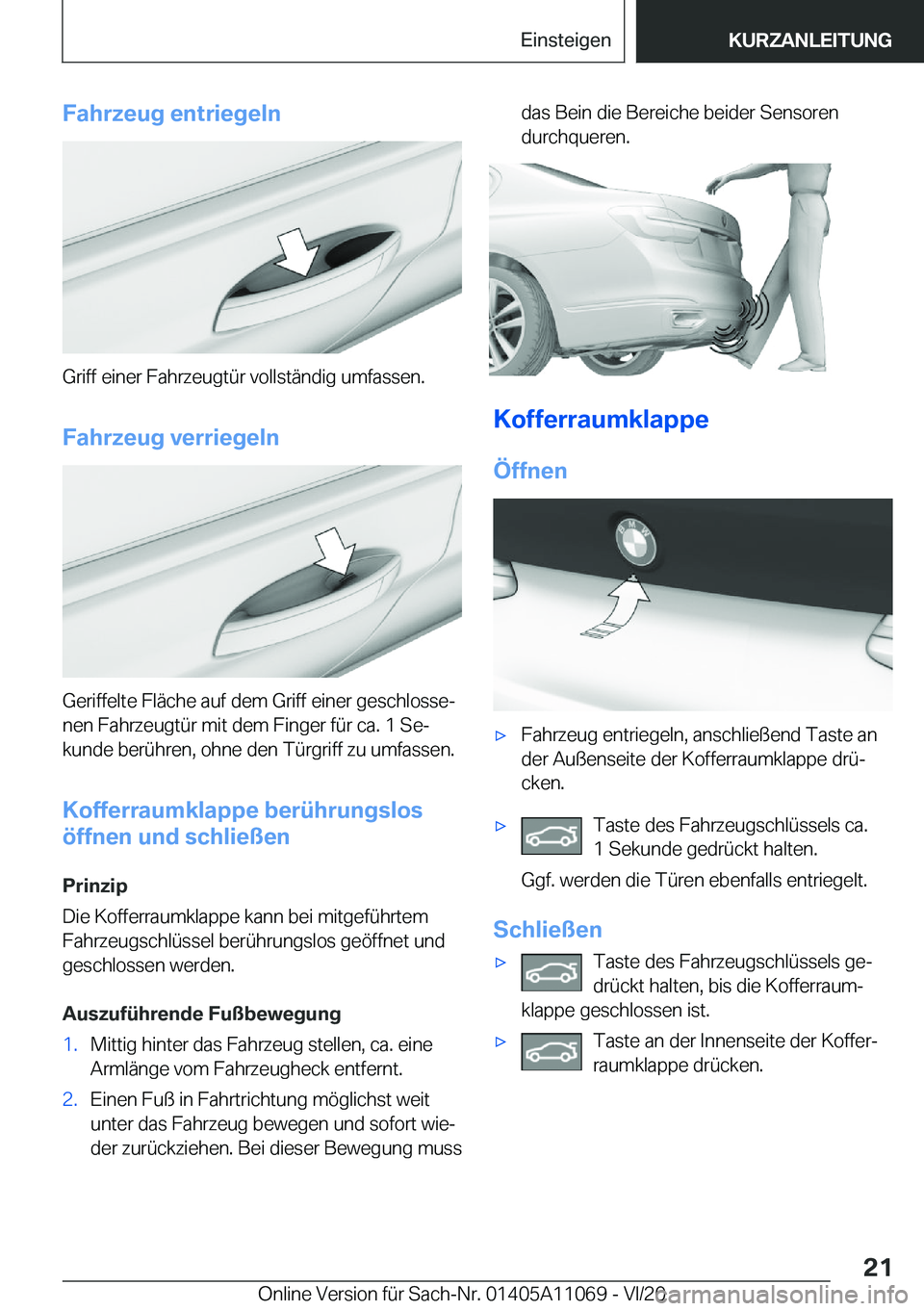 BMW 7 SERIES 2021  InstruktionsbØger (in Danish) �F�a�h�r�z�e�u�g��e�n�t�r�i�e�g�e�l�n
�G�r�i�f�f��e�i�n�e�r��F�a�h�r�z�e�u�g�t�