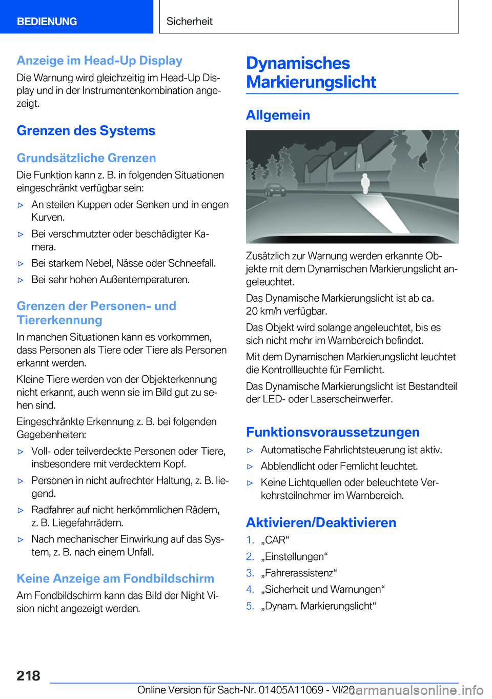 BMW 7 SERIES 2021  InstruktionsbØger (in Danish) �A�n�z�e�i�g�e��i�m��H�e�a�d�-�U�p��D�i�s�p�l�a�y
�D�i�e��W�a�r�n�u�n�g��w�i�r�d��g�l�e�i�c�h�z�e�i�t�i�g��i�m��H�e�a�d�-�U�p��D�i�sj �p�l�a�y��u�n�d��i�n��d�e�r��I�n�s�t�r�u�m�e�n�t�e�n