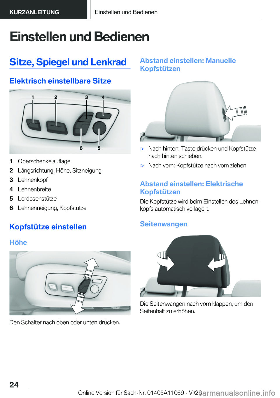 BMW 7 SERIES 2021  InstruktionsbØger (in Danish) �E�i�n�s�t�e�l�l�e�n��u�n�d��B�e�d�i�e�n�e�n�S�i�t�z�e�,��S�p�i�e�g�e�l��u�n�d��L�e�n�k�r�a�d
�E�l�e�k�t�r�i�s�c�h��e�i�n�s�t�e�l�l�b�a�r�e��S�i�t�z�e
�1�O�b�e�r�s�c�h�e�n�k�e�l�a�u�f�l�a�g�e�2