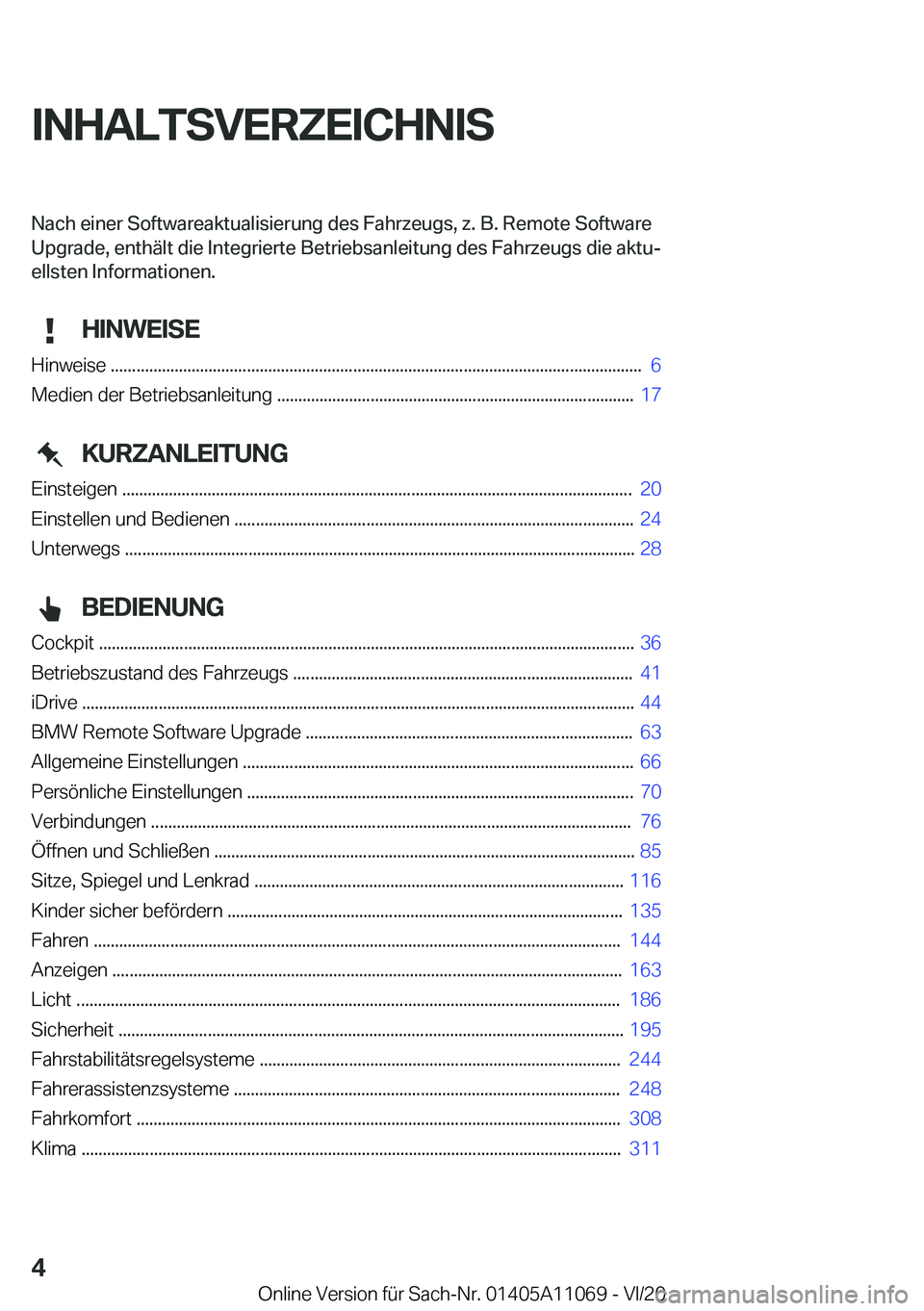 BMW 7 SERIES 2021  InstruktionsbØger (in Danish) �I�N�H�A�L�T�S�V�E�R�Z�E�I�C�H�N�I�S�N�a�c�h��e�i�n�e�r��S�o�f�t�w�a�r�e�a�k�t�u�a�l�i�s�i�e�r�u�n�g��d�e�s��F�a�h�r�z�e�u�g�s�
��z���B���R�e�m�o�t�e��S�o�f�t�w�a�r�e
�U�p�g�r�a�d�e�
��e�n�