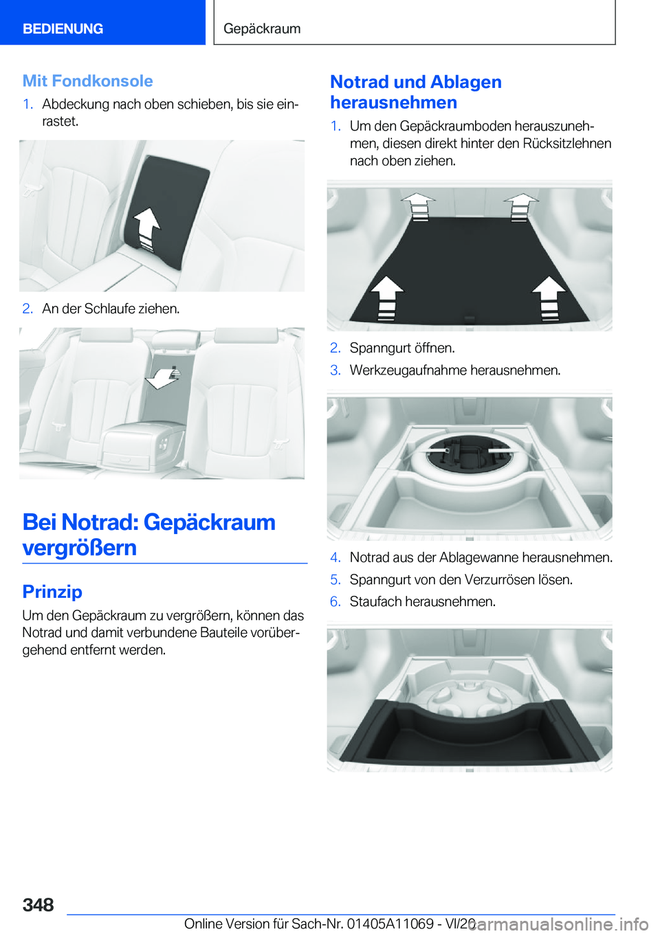 BMW 7 SERIES 2021  InstruktionsbØger (in Danish) �M�i�t��F�o�n�d�k�o�n�s�o�l�e�1�.�A�b�d�e�c�k�u�n�g��n�a�c�h��o�b�e�n��s�c�h�i�e�b�e�n�,��b�i�s��s�i�e��e�i�nj�r�a�s�t�e�t�.�2�.�A�n��d�e�r��S�c�h�l�a�u�f�e��z�i�e�h�e�n�.
�B�e�i��N�o�t�r�