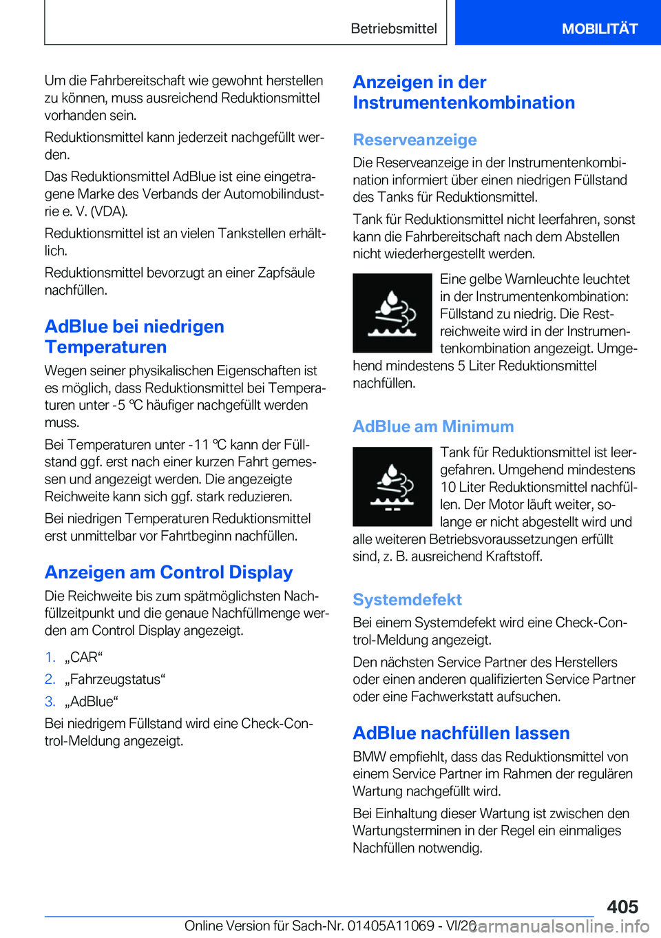 BMW 7 SERIES 2021  InstruktionsbØger (in Danish) �U�m��d�i�e��F�a�h�r�b�e�r�e�i�t�s�c�h�a�f�t��w�i�e��g�e�w�o�h�n�t��h�e�r�s�t�e�l�l�e�n
�z�u��k�