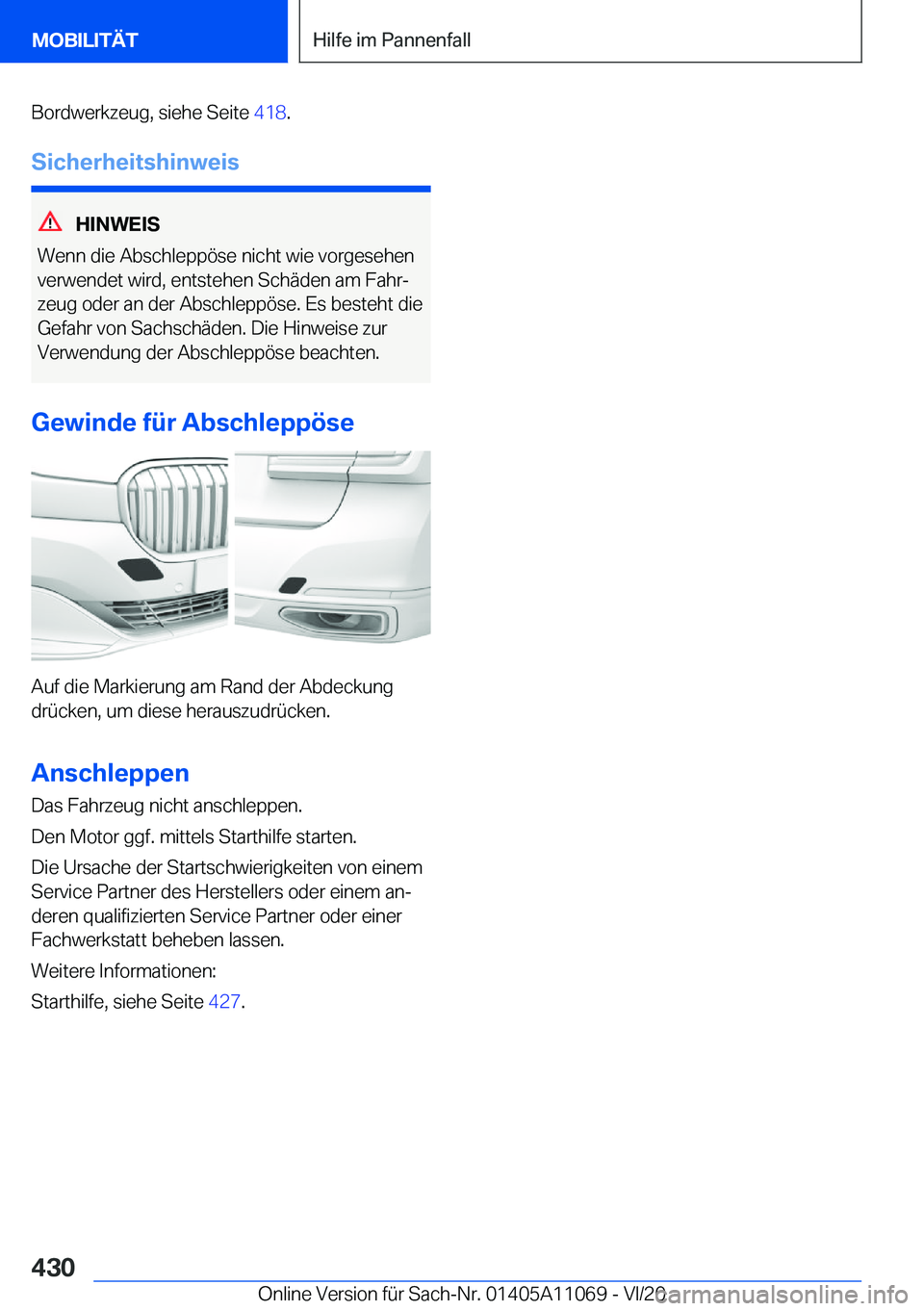 BMW 7 SERIES 2021  InstruktionsbØger (in Danish) �B�o�r�d�w�e�r�k�z�e�u�g�,��s�i�e�h�e��S�e�i�t�e��4�1�8�.
�S�i�c�h�e�r�h�e�i�t�s�h�i�n�w�e�i�s
�H�I�N�W�E�I�S
�W�e�n�n��d�i�e��A�b�s�c�h�l�e�p�p�