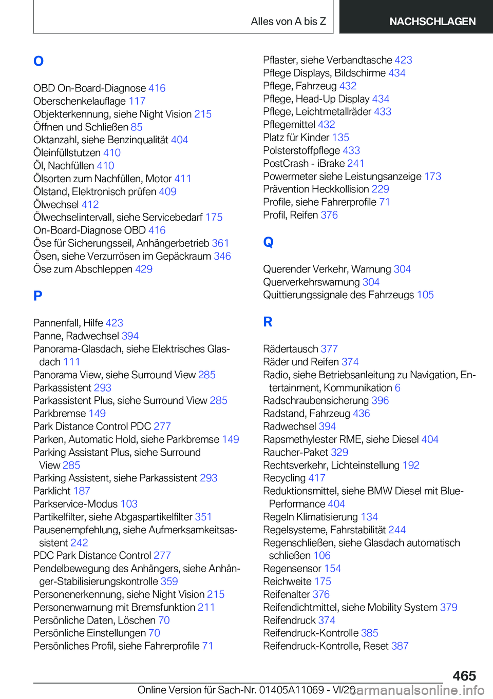 BMW 7 SERIES 2021  InstruktionsbØger (in Danish) �O
�O�B�D��O�n�-�B�o�a�r�d�-�D�i�a�g�n�o�s�e� �4�1�6�
�O�b�e�r�s�c�h�e�n�k�e�l�a�u�f�l�a�g�e� �1�1�7�
�O�b�j�e�k�t�e�r�k�e�n�n�u�n�g�,��s�i�e�h�e��N�i�g�h�t��V�i�s�i�o�n� �2�1�5�
�