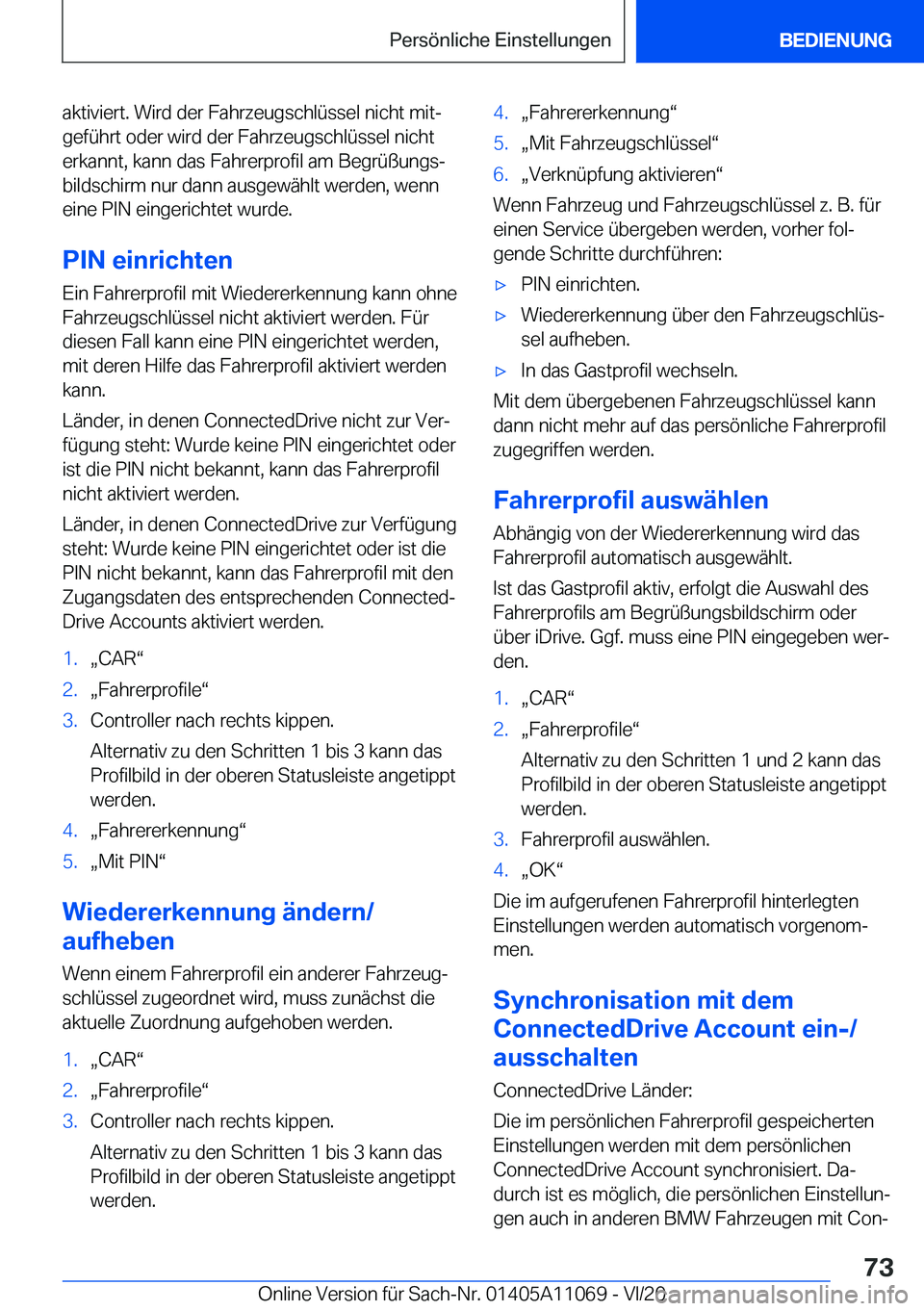 BMW 7 SERIES 2021  InstruktionsbØger (in Danish) �a�k�t�i�v�i�e�r�t�.��W�i�r�d��d�e�r��F�a�h�r�z�e�u�g�s�c�h�l�