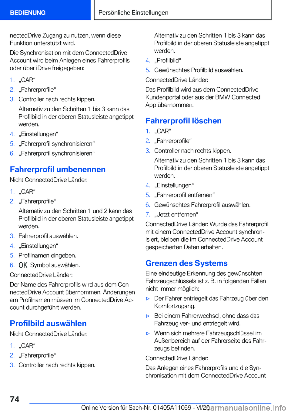BMW 7 SERIES 2021  InstruktionsbØger (in Danish) �n�e�c�t�e�d�D�r�i�v�e��Z�u�g�a�n�g��z�u��n�u�t�z�e�n�,��w�e�n�n��d�i�e�s�e
�F�u�n�k�t�i�o�n��u�n�t�e�r�s�t�