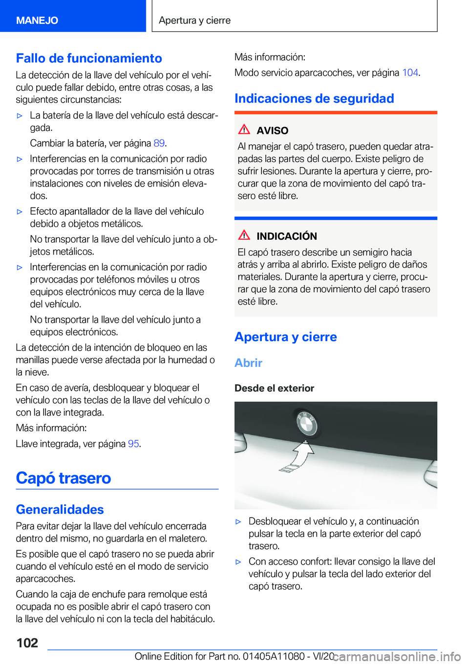 BMW 7 SERIES 2021  Manuales de Empleo (in Spanish) �F�a�l�l�o��d�e��f�u�n�c�i�o�n�a�m�i�e�n�t�o�L�a��d�e�t�e�c�c�i�