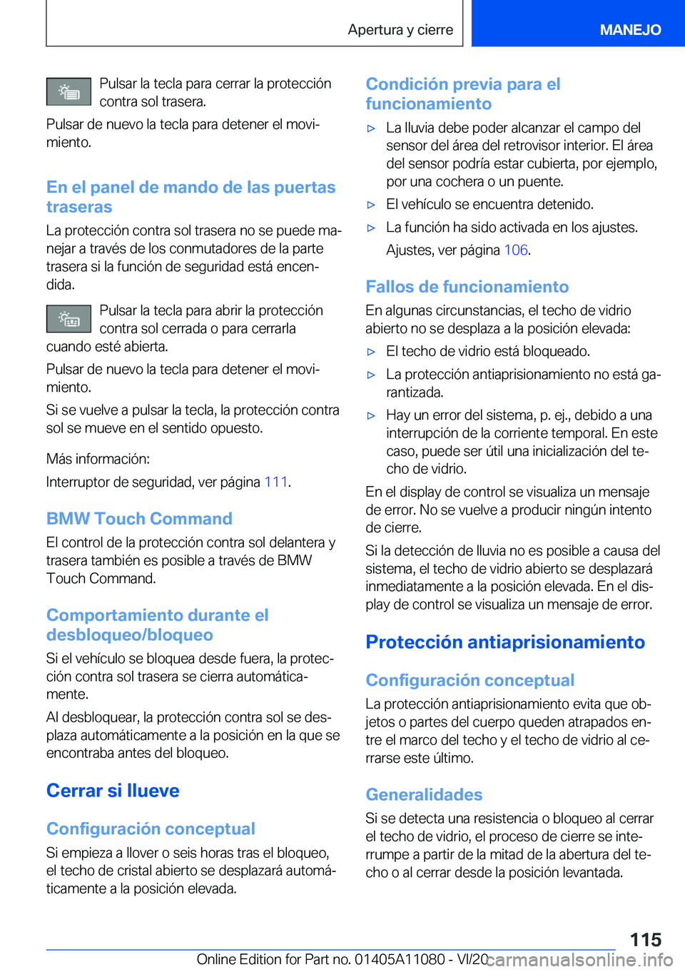 BMW 7 SERIES 2021  Manuales de Empleo (in Spanish) �P�u�l�s�a�r��l�a��t�e�c�l�a��p�a�r�a��c�e�r�r�a�r��l�a��p�r�o�t�e�c�c�i�