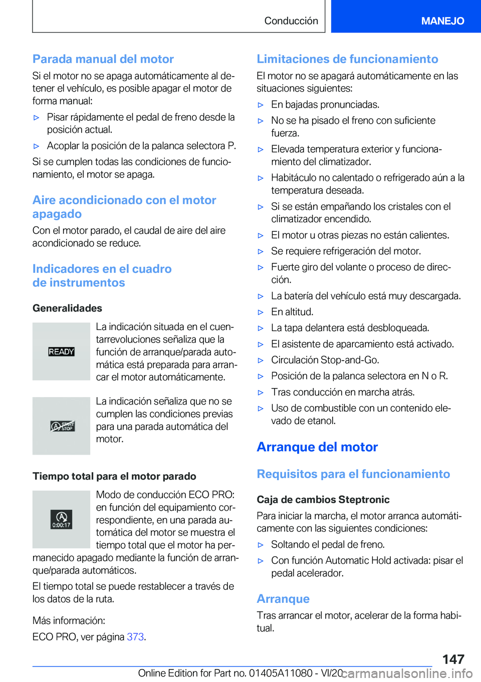 BMW 7 SERIES 2021  Manuales de Empleo (in Spanish) �P�a�r�a�d�a��m�a�n�u�a�l��d�e�l��m�o�t�o�r
�S�i��e�l��m�o�t�o�r��n�o��s�e��a�p�a�g�a��a�u�t�o�m�