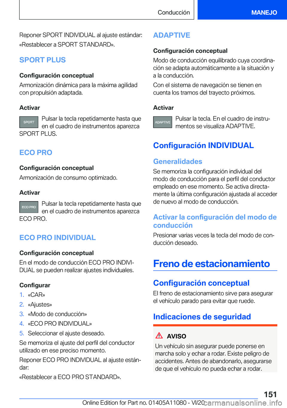 BMW 7 SERIES 2021  Manuales de Empleo (in Spanish) �R�e�p�o�n�e�r��S�P�O�R�T��I�N�D�I�V�I�D�U�A�L��a�l��a�j�u�s�t�e��e�s�t�