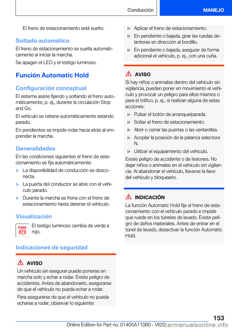 BMW 7 SERIES 2021  Manuales de Empleo (in Spanish) �E�l��f�r�e�n�o��d�e��e�s�t�a�c�i�o�n�a�m�i�e�n�t�o��e�s�t�