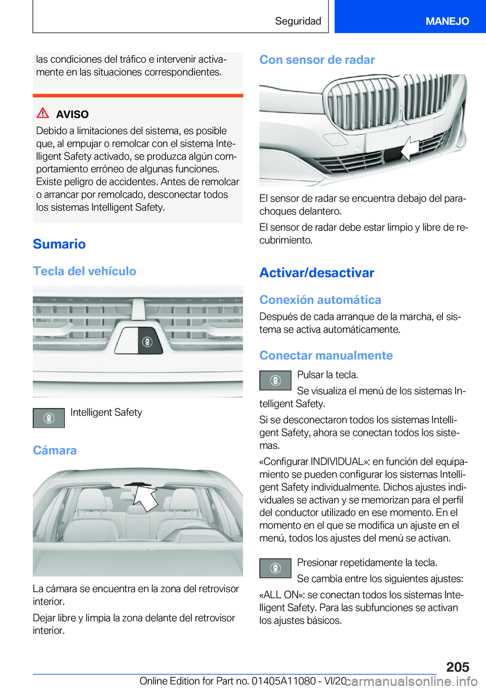 BMW 7 SERIES 2021  Manuales de Empleo (in Spanish) �l�a�s��c�o�n�d�i�c�i�o�n�e�s��d�e�l��t�r�