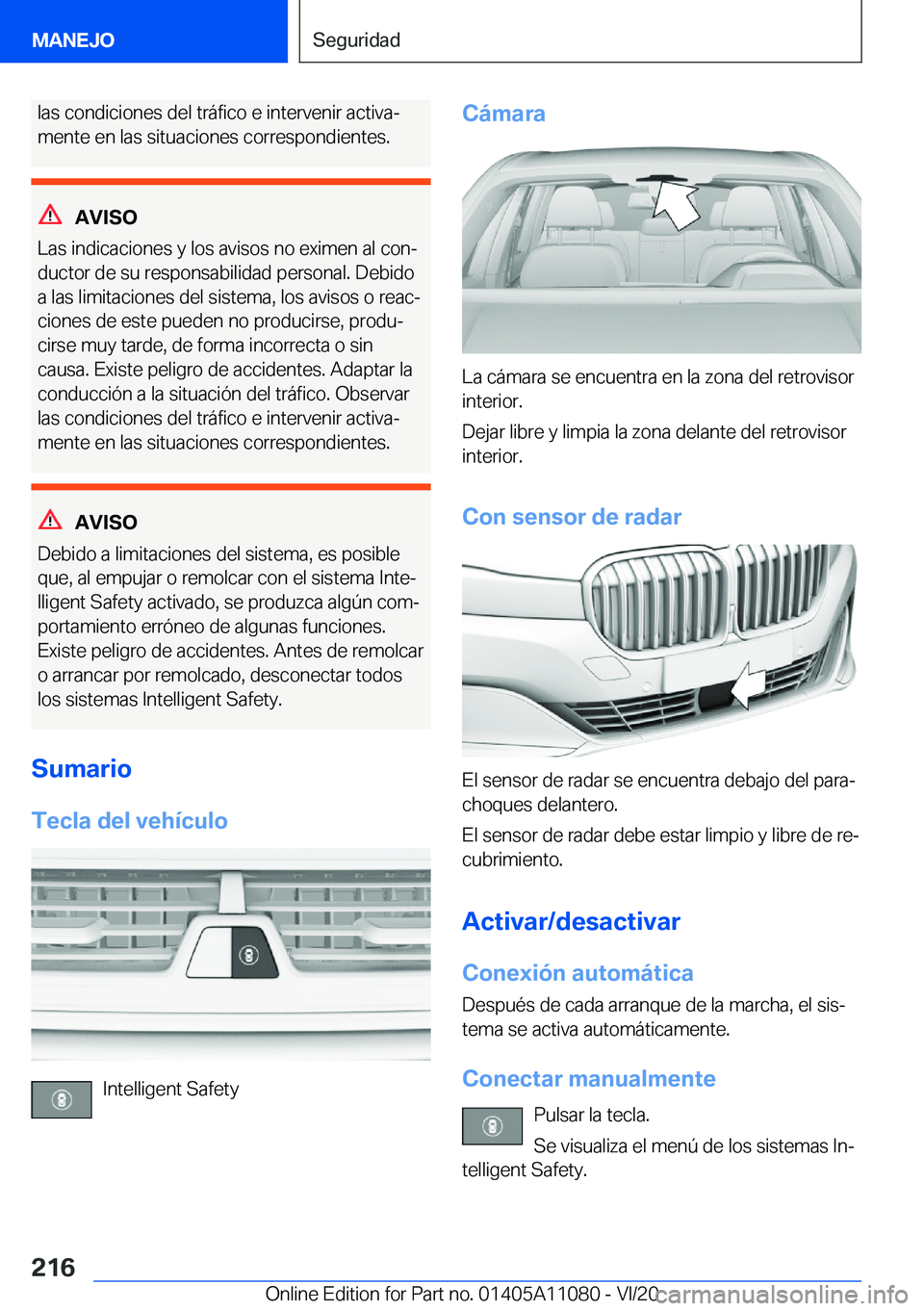 BMW 7 SERIES 2021  Manuales de Empleo (in Spanish) �l�a�s��c�o�n�d�i�c�i�o�n�e�s��d�e�l��t�r�