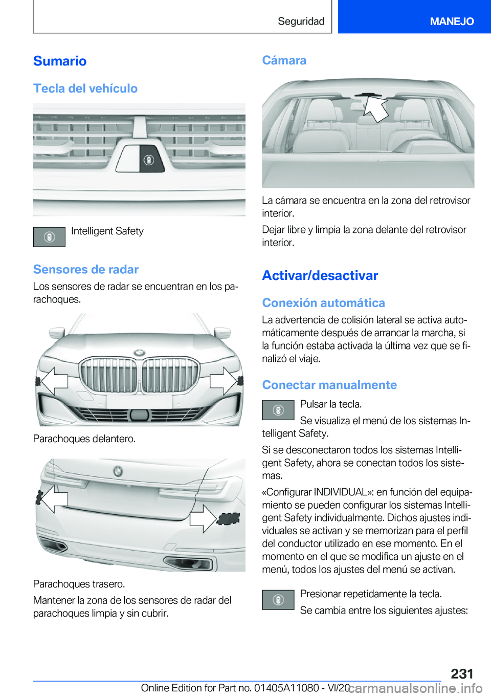 BMW 7 SERIES 2021  Manuales de Empleo (in Spanish) �S�u�m�a�r�i�o�T�e�c�l�a��d�e�l��v�e�h�