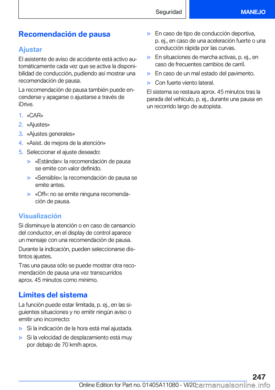 BMW 7 SERIES 2021  Manuales de Empleo (in Spanish) �R�e�c�o�m�e�n�d�a�c�i�