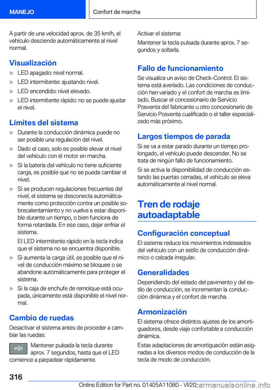 BMW 7 SERIES 2021  Manuales de Empleo (in Spanish) �A��p�a�r�t�i�r��d�e��u�n�a��v�e�l�o�c�i�d�a�d��a�p�r�o�x�.��d�e��3�5��k�m�/�h�,��e�l�v�e�h�
